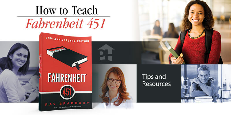 How to Teach Fahrenheit 451
